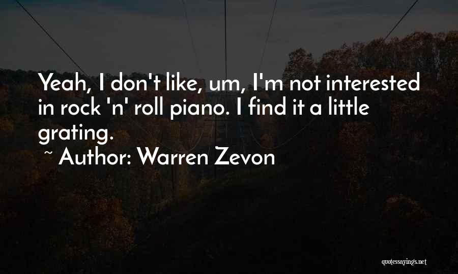 Zevon Quotes By Warren Zevon