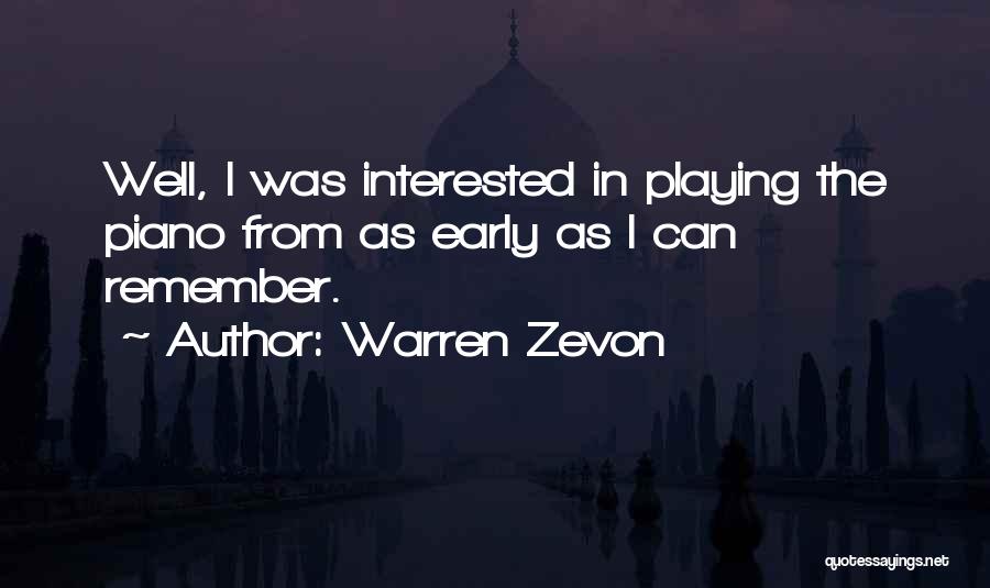 Zevon Quotes By Warren Zevon