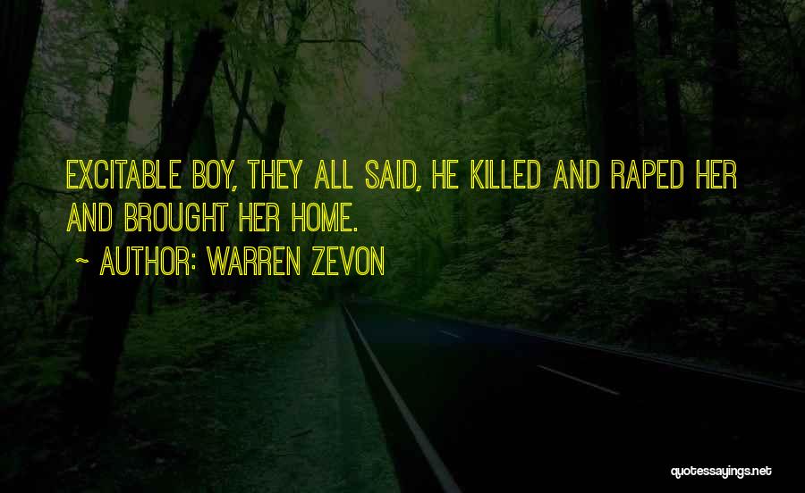 Zevon Quotes By Warren Zevon