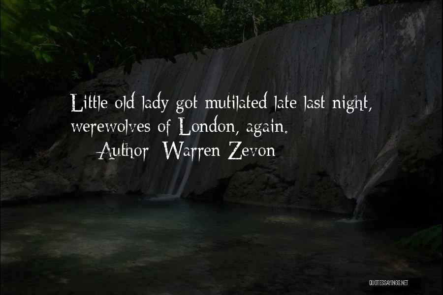 Zevon Quotes By Warren Zevon