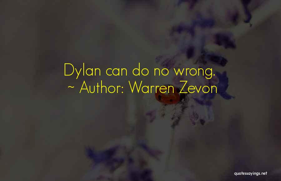 Zevon Quotes By Warren Zevon