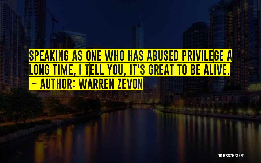 Zevon Quotes By Warren Zevon