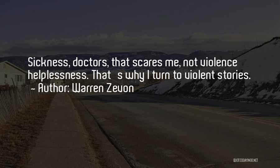 Zevon Quotes By Warren Zevon