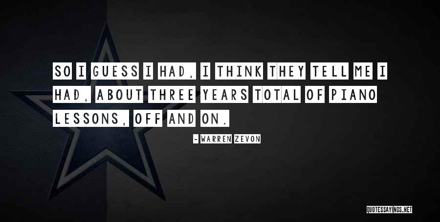 Zevon Warren Quotes By Warren Zevon Zevon Warren Quotes By Warren Zevon