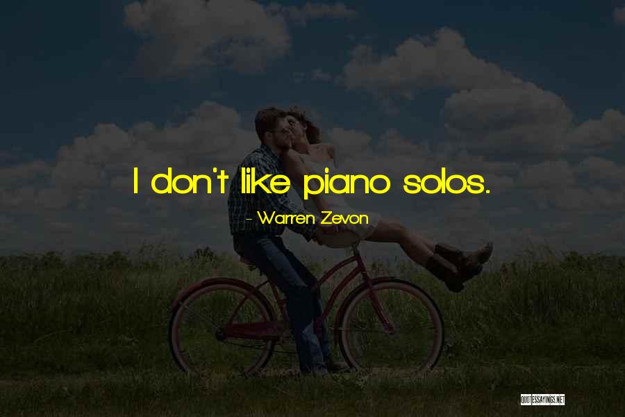 Zevon Warren Quotes By Warren Zevon Zevon Warren Quotes By Warren Zevon