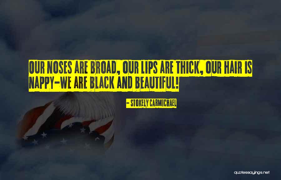 Zewail City Quotes By Stokely Carmichael Zewail City Quotes By Stokely Carmichael