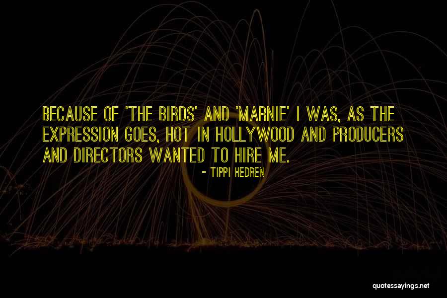 Zeyer Poland Quotes By Tippi Hedren Zeyer Poland Quotes By Tippi Hedren