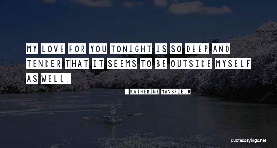 Zeynalova Quotes By Katherine Mansfield Zeynalova Quotes By Katherine Mansfield