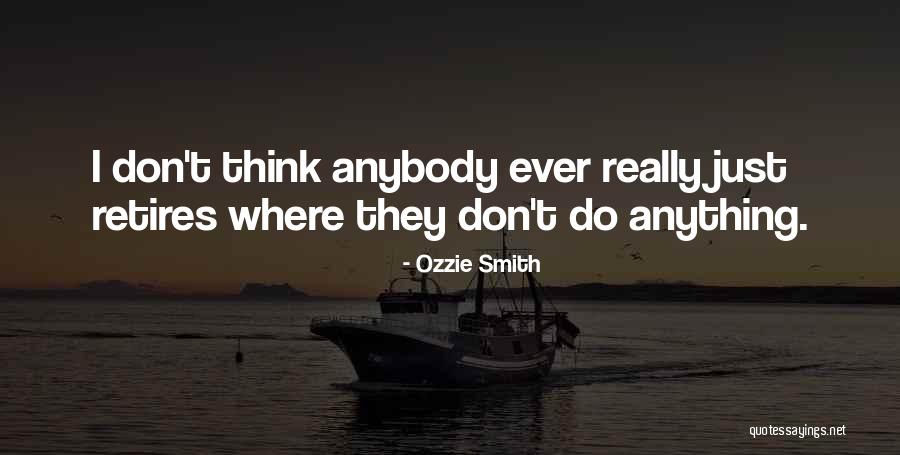 Zeynalova Quotes By Ozzie Smith Zeynalova Quotes By Ozzie Smith
