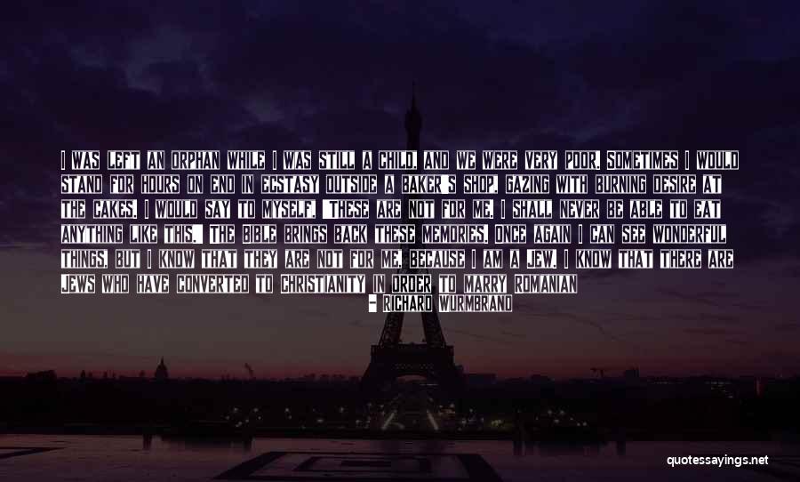 Zeynep Camci Quotes By Richard Wurmbrand Zeynep Camci Quotes By Richard Wurmbrand