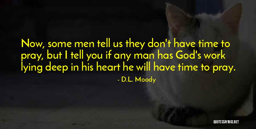 Zeynep Kiziltan Quotes By D.L. Moody Zeynep Kiziltan Quotes By D.L. Moody
