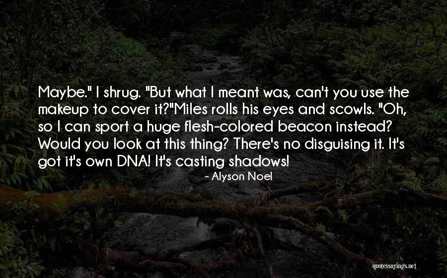 Zezula Shop Quotes By Alyson Noel Zezula Shop Quotes By Alyson Noel