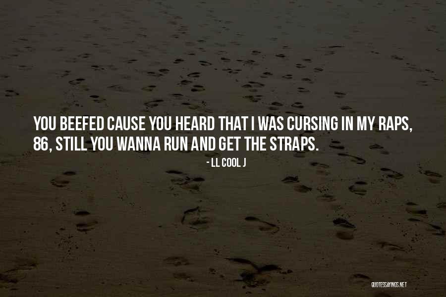 Zg R Politika Quotes By LL Cool J Zg R Politika Quotes By LL Cool J