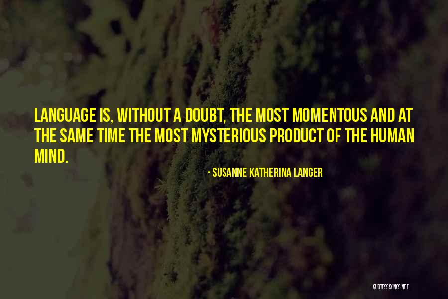 Zgheib Mohammad Quotes By Susanne Katherina Langer Zgheib Mohammad Quotes By Susanne Katherina Langer