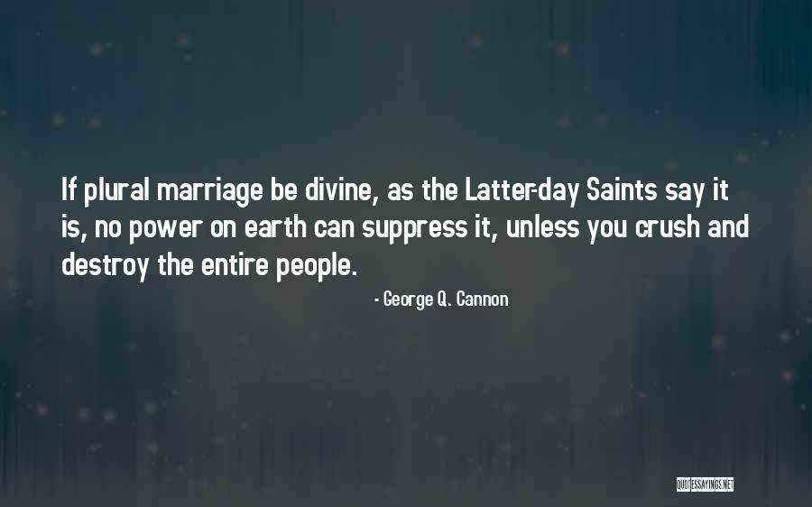 Zgodne Guzate Quotes By George Q. Cannon Zgodne Guzate Quotes By George Q. Cannon