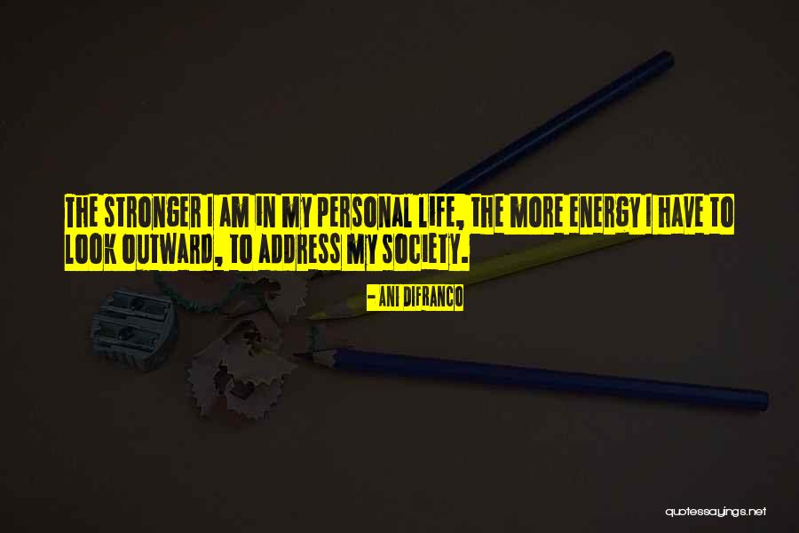 Zgodnie Z Quotes By Ani DiFranco