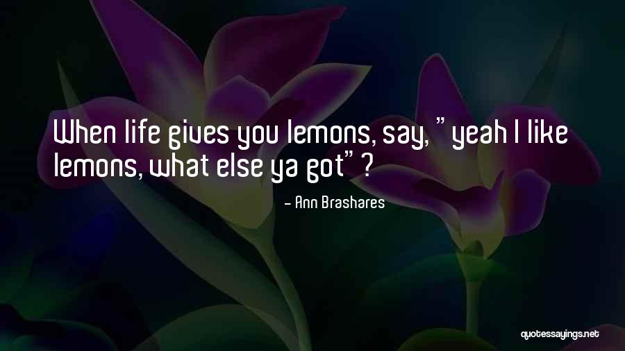 Zgodnie Z Quotes By Ann Brashares