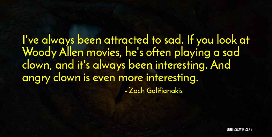Zgubil Quotes By Zach Galifianakis Zgubil Quotes By Zach Galifianakis