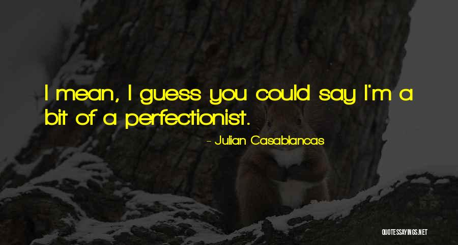Zguby Kapela Quotes By Julian Casablancas Zguby Kapela Quotes By Julian Casablancas