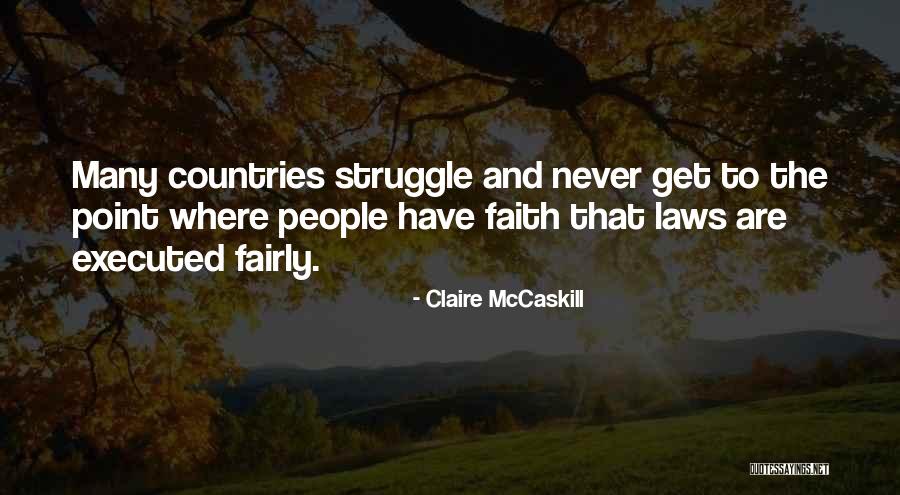 Zhaklina Cvetkovski Quotes By Claire McCaskill Zhaklina Cvetkovski Quotes By Claire McCaskill