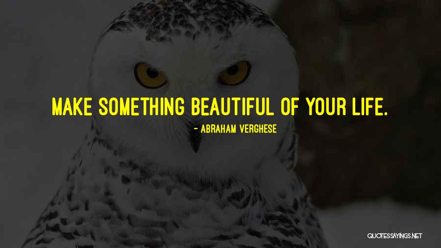 Zhanet Filipova Quotes By Abraham Verghese