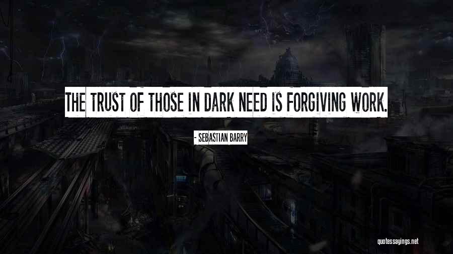 Zhaneta Trojani Quotes By Sebastian Barry Zhaneta Trojani Quotes By Sebastian Barry