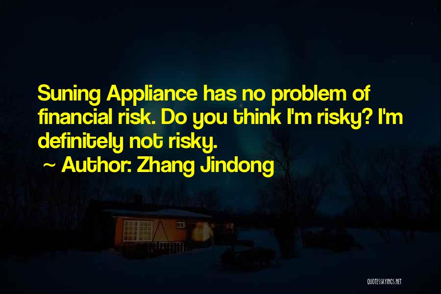 Zhang Jindong Quotes 1959635