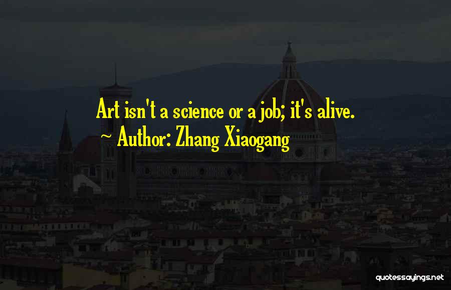 Zhang Xiaogang Quotes 610650