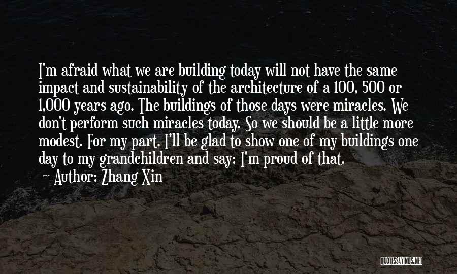 Zhang Xin Quotes 1125088