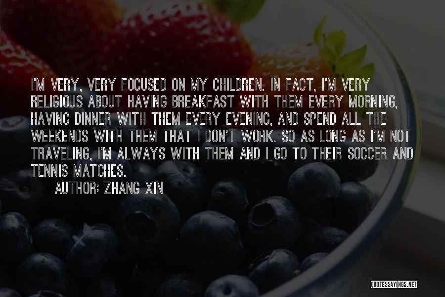 Zhang Xin Quotes 1252972