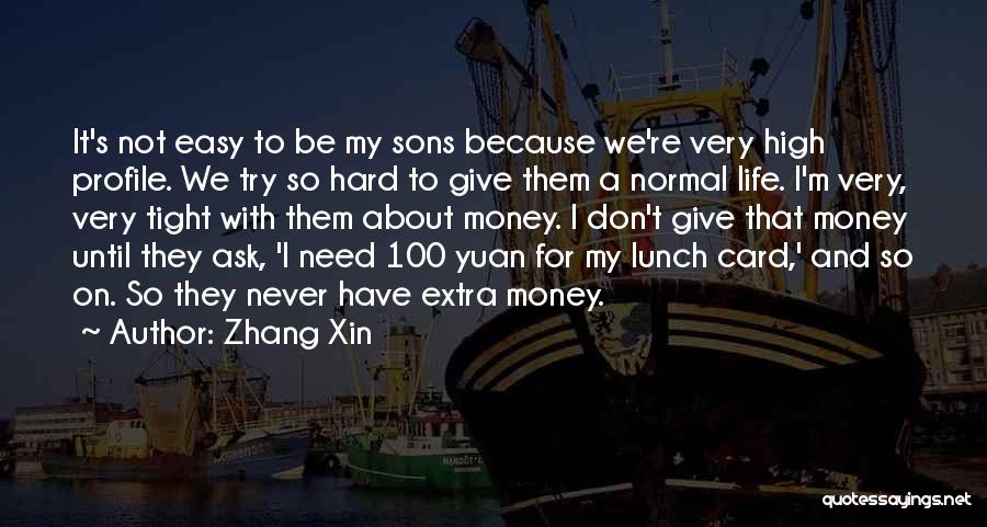 Zhang Xin Quotes 1274190