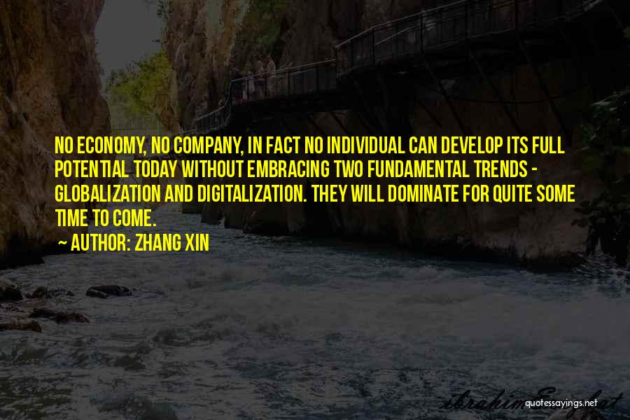 Zhang Xin Quotes 669047