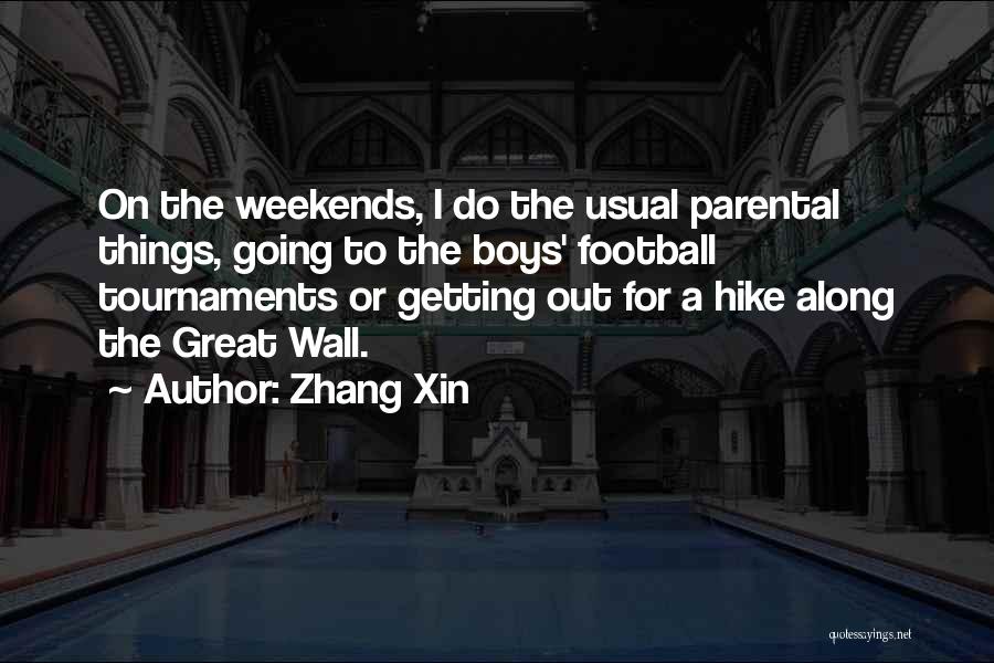 Zhang Xin Quotes 715424