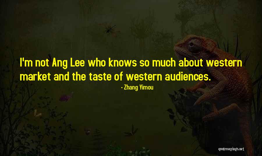 Zhang Yimou Quotes 1078988