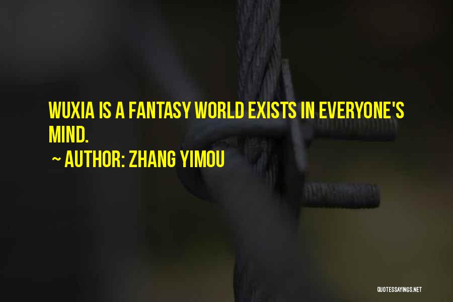 Zhang Yimou Quotes 1100234