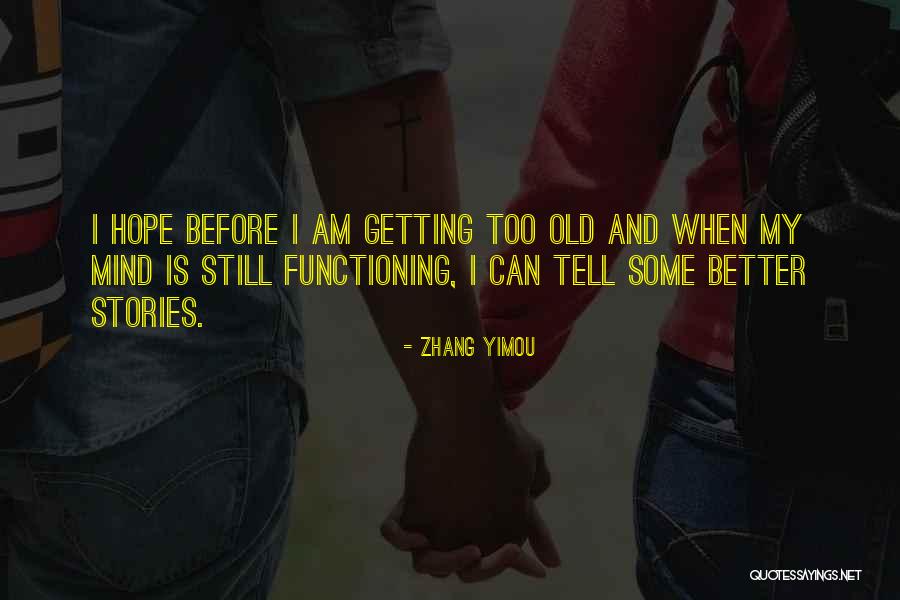 Zhang Yimou Quotes 421410 Zhang Yimou Quotes 421410