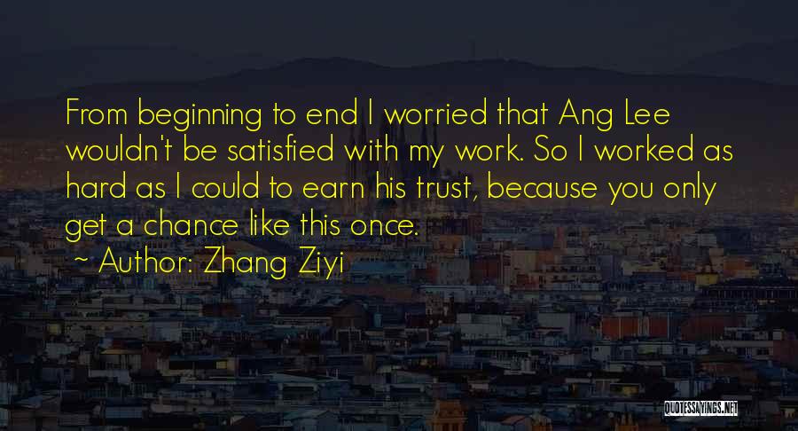 Zhang Ziyi Quotes 1822730