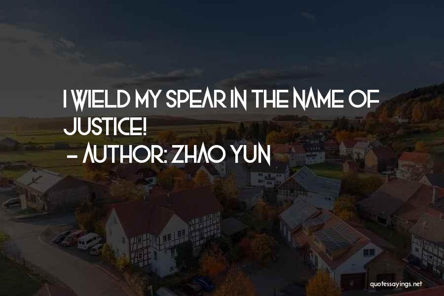 Zhao Yun Quotes 1929913