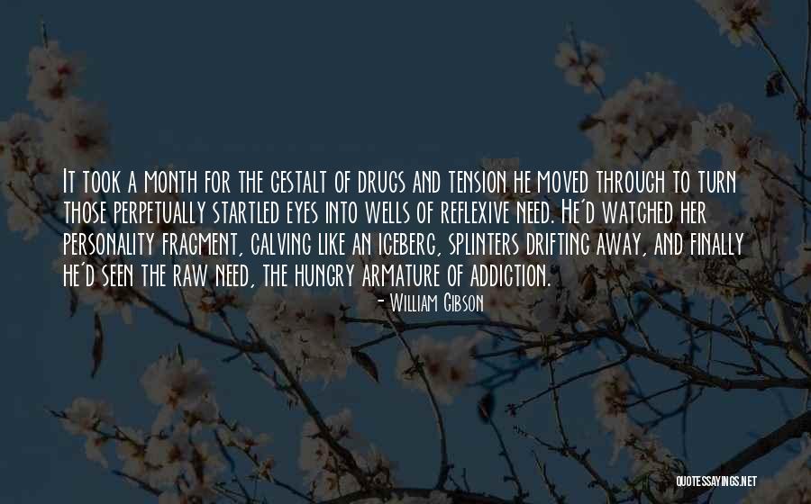 Zhen Quotes By William Gibson Zhen Quotes By William Gibson