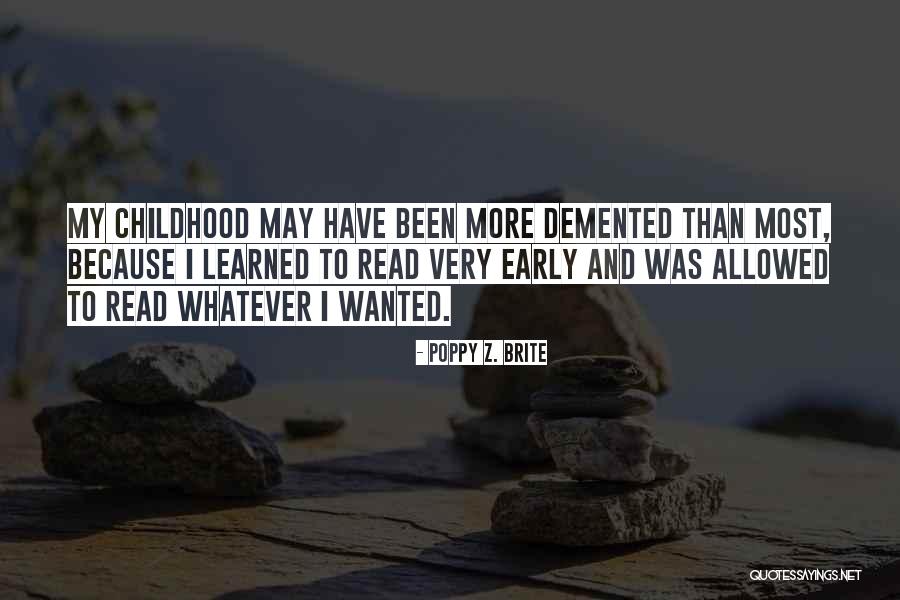 Zhengyuan Lu Quotes By Poppy Z. Brite Zhengyuan Lu Quotes By Poppy Z. Brite