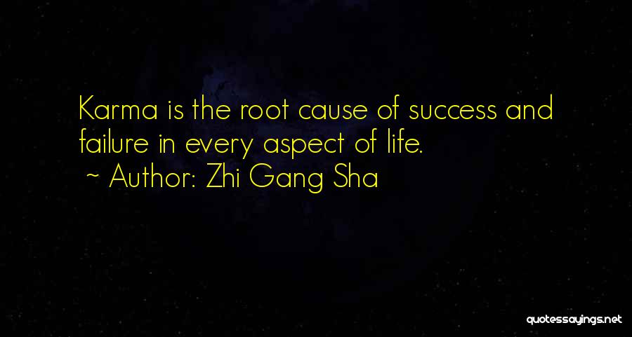 Zhi Gang Sha Quotes 330847