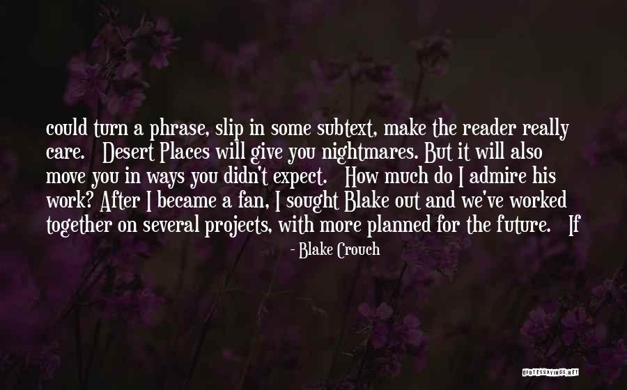 Zhian Quotes By Blake Crouch Zhian Quotes By Blake Crouch