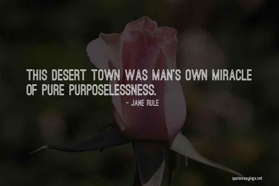 Zhiganov Nazib Quotes By Jane Rule Zhiganov Nazib Quotes By Jane Rule