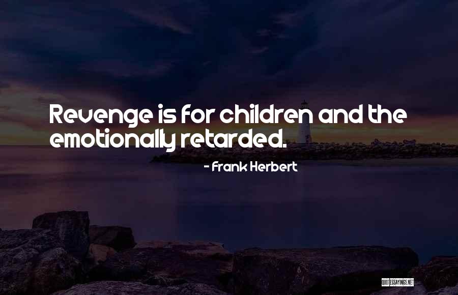 Zhihua Hu Quotes By Frank Herbert Zhihua Hu Quotes By Frank Herbert
