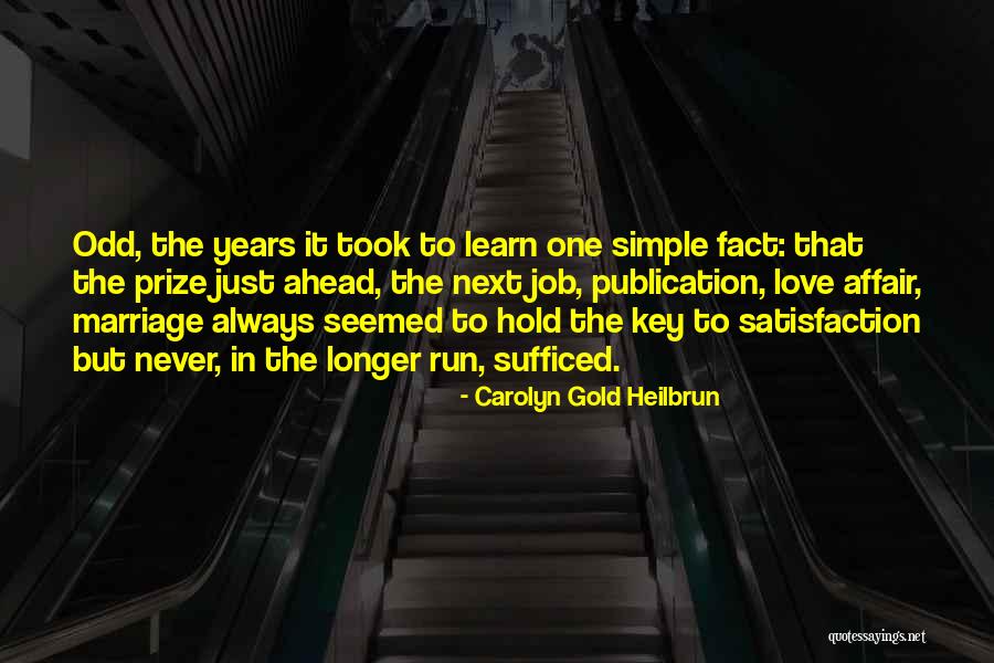 Zhijun Guo Quotes By Carolyn Gold Heilbrun Zhijun Guo Quotes By Carolyn Gold Heilbrun