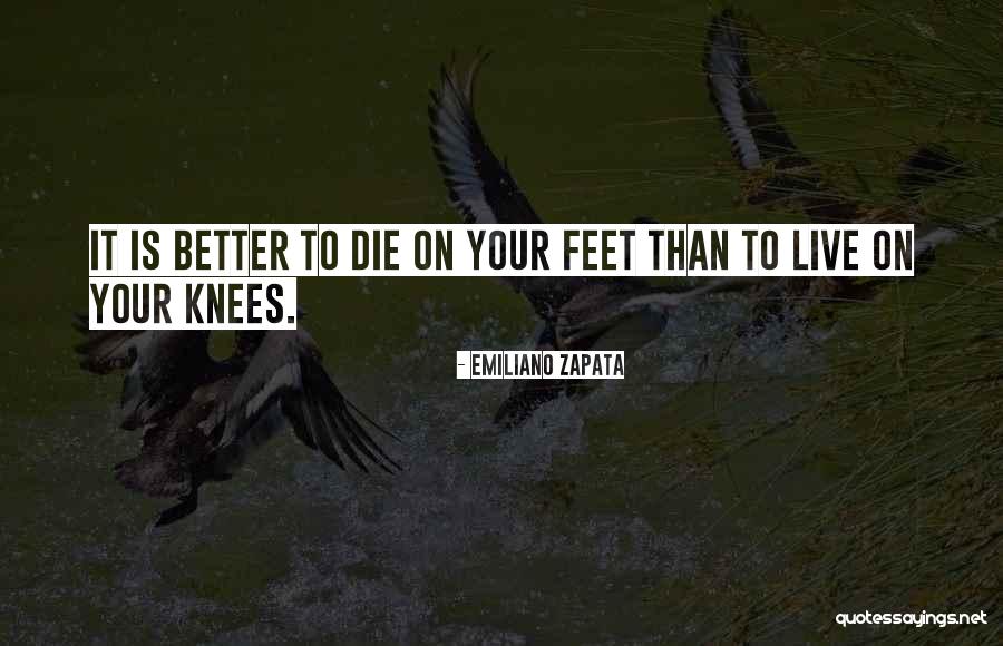 Zhiming Yuan Quotes By Emiliano Zapata Zhiming Yuan Quotes By Emiliano Zapata