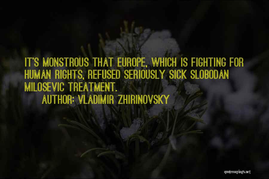 Zhirinovsky Quotes By Vladimir Zhirinovsky