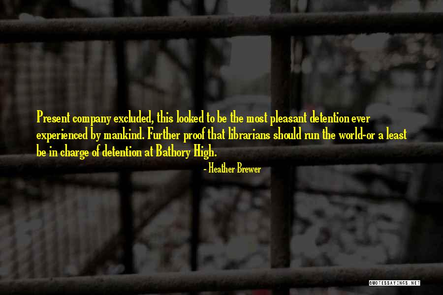 Zhongzheng Road Quotes By Heather Brewer Zhongzheng Road Quotes By Heather Brewer