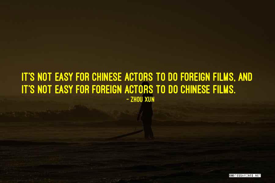Zhou Quotes By Zhou Xun Zhou Quotes By Zhou Xun