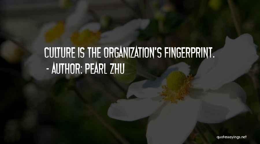 Zhu Quotes By Pearl Zhu